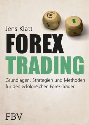 Forex-Trading de Jens Klatt