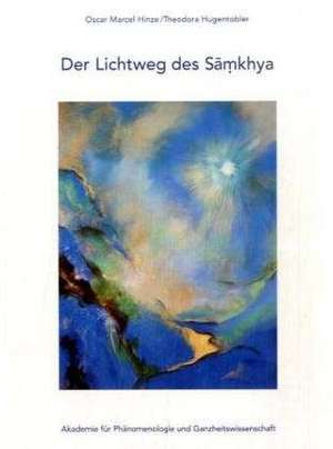 Der Lichtweg des Samkhya de Oscar Marcel Hinze