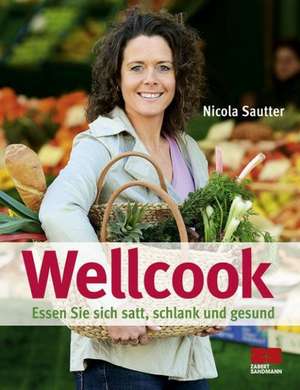 Wellcook de Nicola Sautter