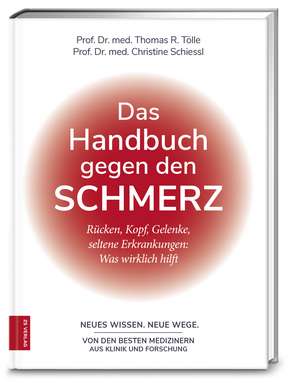 Das Handbuch gegen den Schmerz de Thomas R. Tölle