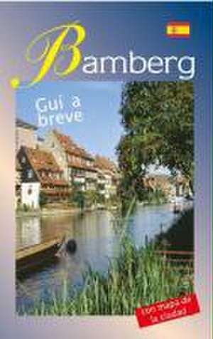 Bamberg - spanische Ausgabe de Karin Dengler-Schreiber