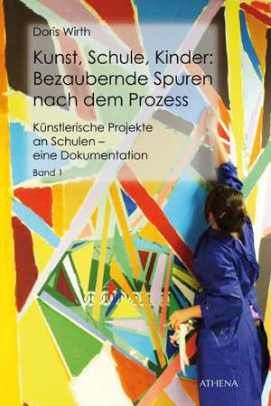 Kunst, Schule, Kinder: Bezaubernde Spuren nach dem Prozess de Doris Wirth