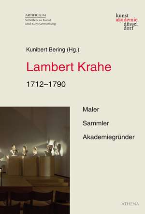 Lambert Krahe (1712-1790) de Kunibert Bering