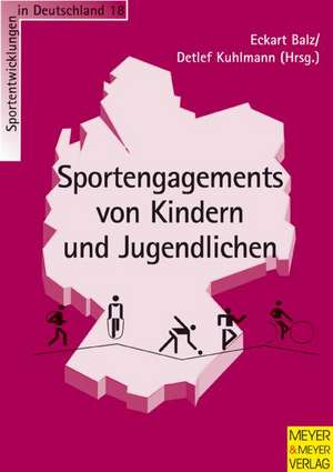 Sportengagements von Kindern und Jugendlichen de Eckart Balz