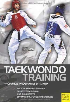 Taekwondo Training de Gerd Gatzweiler