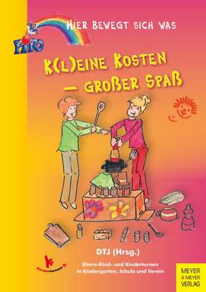 K(l)eine Kosten - großer Spaß