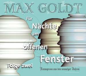 Für Nächte am offenen Fenster 2. 2 CDs de Max Goldt