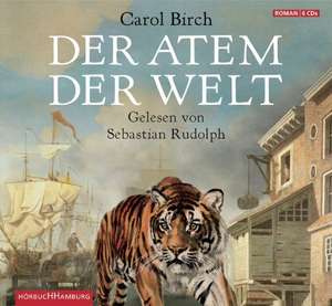 Der Atem der Welt de Carol Birch