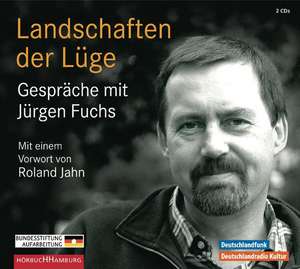 Landschaften der Lüge de Jürgen Fuchs