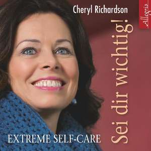 Sei dir wichtig! de Cheryl Richardson