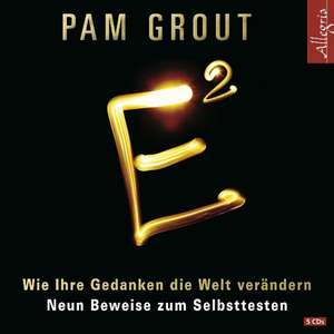 E² de Pam Grout