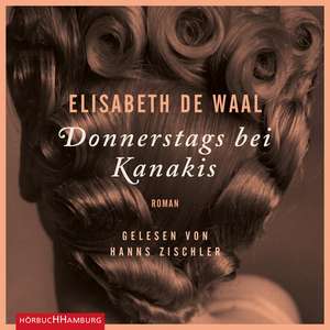 Donnerstags bei Kanakis de Elisabeth de Waal