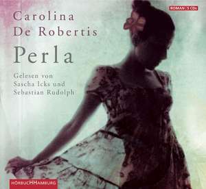 Perla de Carolina De Robertis