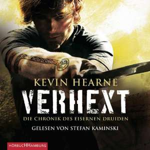 Die Chronik des Eisernen Druiden 02. Verhext de Kevin Hearne