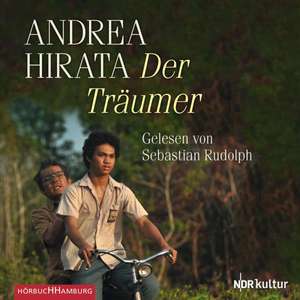 Der Träumer de Andrea Hirata