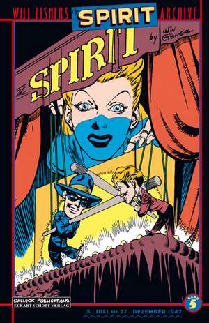 Spirit 05 - Jahrgang 1942 de Will Eisner