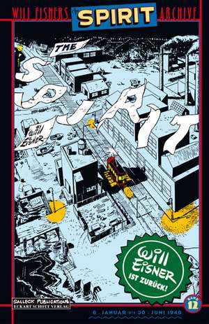 Spirit 12 - Jahrgang 6. Januar - 30. Juni 1946 de Will Eisner