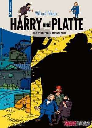 Harry und Platte GA 2 de Maurice Tillieux