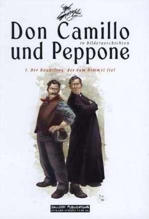 Don Camillo und Peppone in Bildergeschichten 01. Der Häuptling, der vom Himmel fiel de Davide Barzi