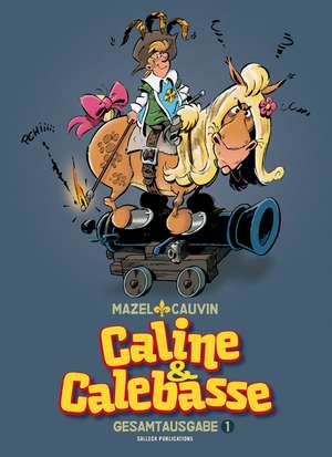 Caline & Calebasse de Raoul Cauvin