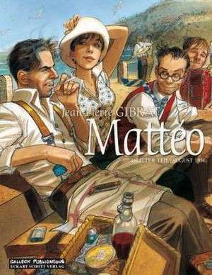 Mattéo 3 de Jean-Pierre Gibrat