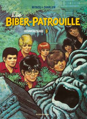 Die Biber-Patrouille de Jean-Michel Charlier