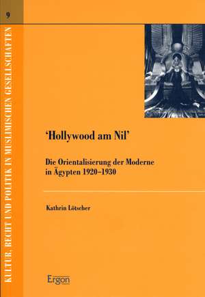 "Hollywood am Nil" de Katrin Lötscher