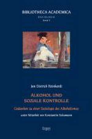 Alkohol und soziale Kontrolle de Jan Dietrich Reinhardt