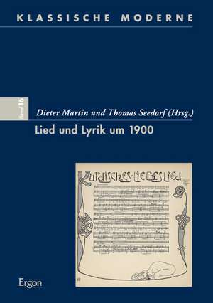 Lied und Lyrik um 1900 de Dieter Martin