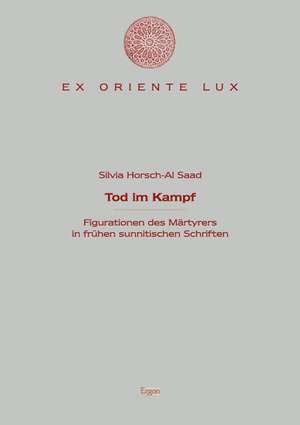 Tod im Kampf de Silvia Horsch-Al Saad