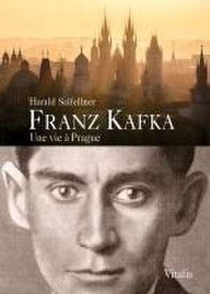 Franz Kafka de Harald Salfellner