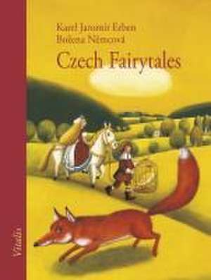 Czech Fairytales de Karel Jaromír Erben