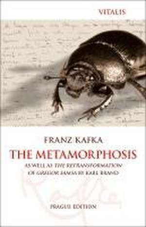 The Metamorphosis (Prague Edition) de Franz Kafka