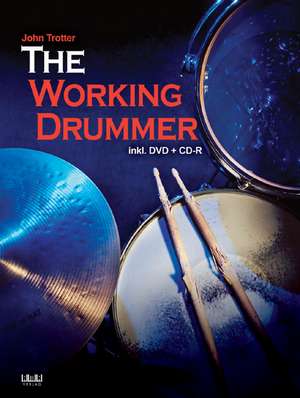 The Working Drummer de John Trotter