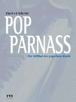 Pop Parnass de Manfred Schmitz