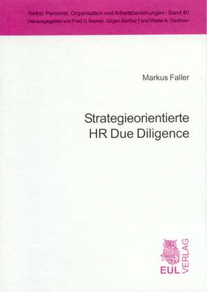 Strategieorientierte HR Due Diligence de Markus Faller