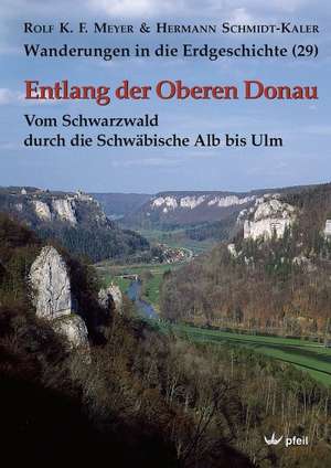 Entlang der Oberen Donau de Rolf K. F. Meyer