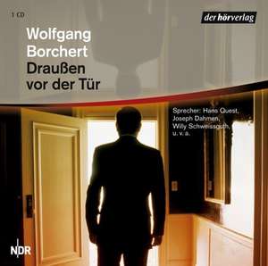 Draußen vor der Tür. CD de Wolfgang Borchert