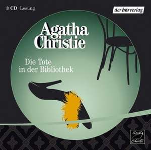 Die Tote in der Bibliothek. 3 CDs