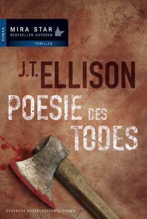 Poesie des Todes de J. T. Ellison