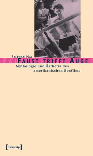 Faust trifft Auge de Stephan May