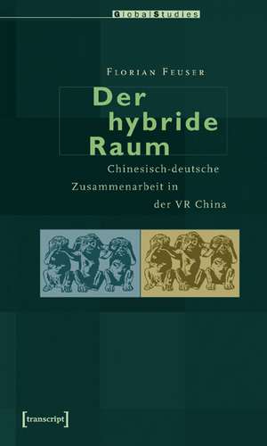 Der hybride Raum de Florian Feuser