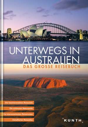 Unterwegs in Australien de Kunth Verlag