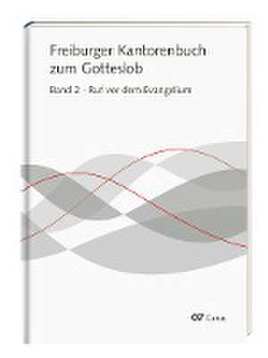 Freiburger Kantorenbuch zum Gotteslob de Michael Meuser