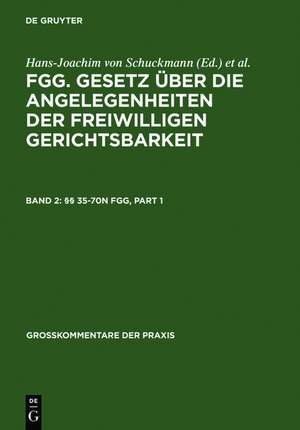 §§ 35-70n FGG de Lothar Briesemeister