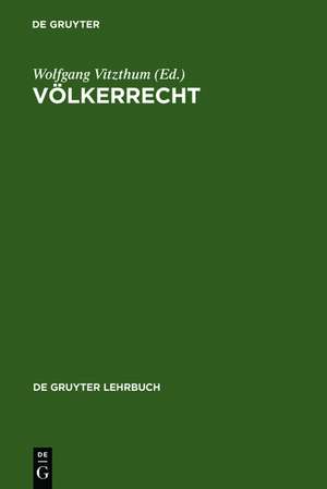 Völkerrecht de Wolfgang Vitzthum