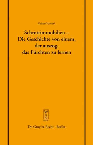 Schrottimmobilien - Die Geschichte von einem, der auszog, das Fürchten zu lernen: Vortrag, gehalten vor der Juristischen Gesellschaft zu Berlin am 16. Juli 2008 de Volkert Vorwerk