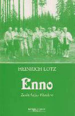 Enno de Heinrich Lotz