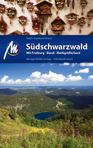 Südschwarzwald de Ralph-Raymond Braun