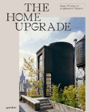 The Home Upgrade (DE) de Andrea Servert Alonso-Misol